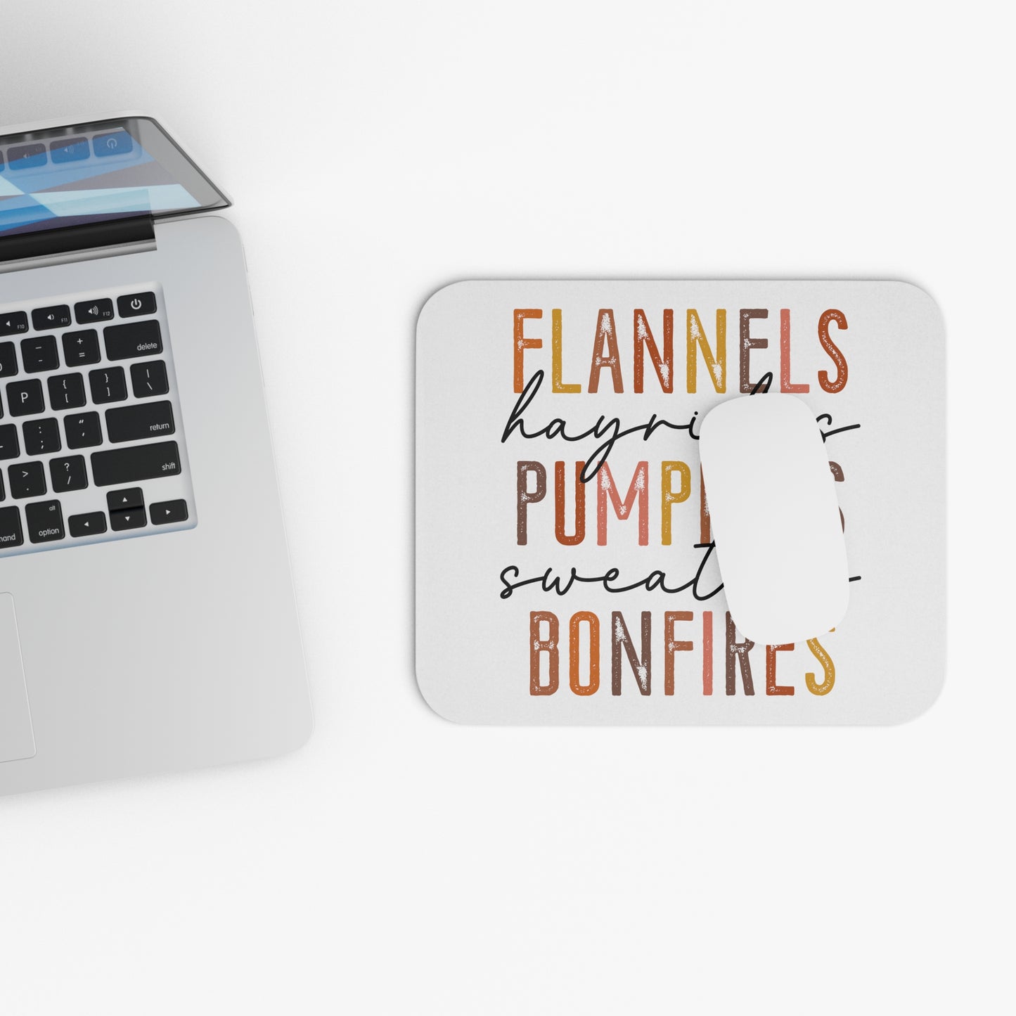 Flannels, hayrides, Pumpkins, Sweaters, Bonfires Mousepad, Fall Mousepad, autumn mousepad