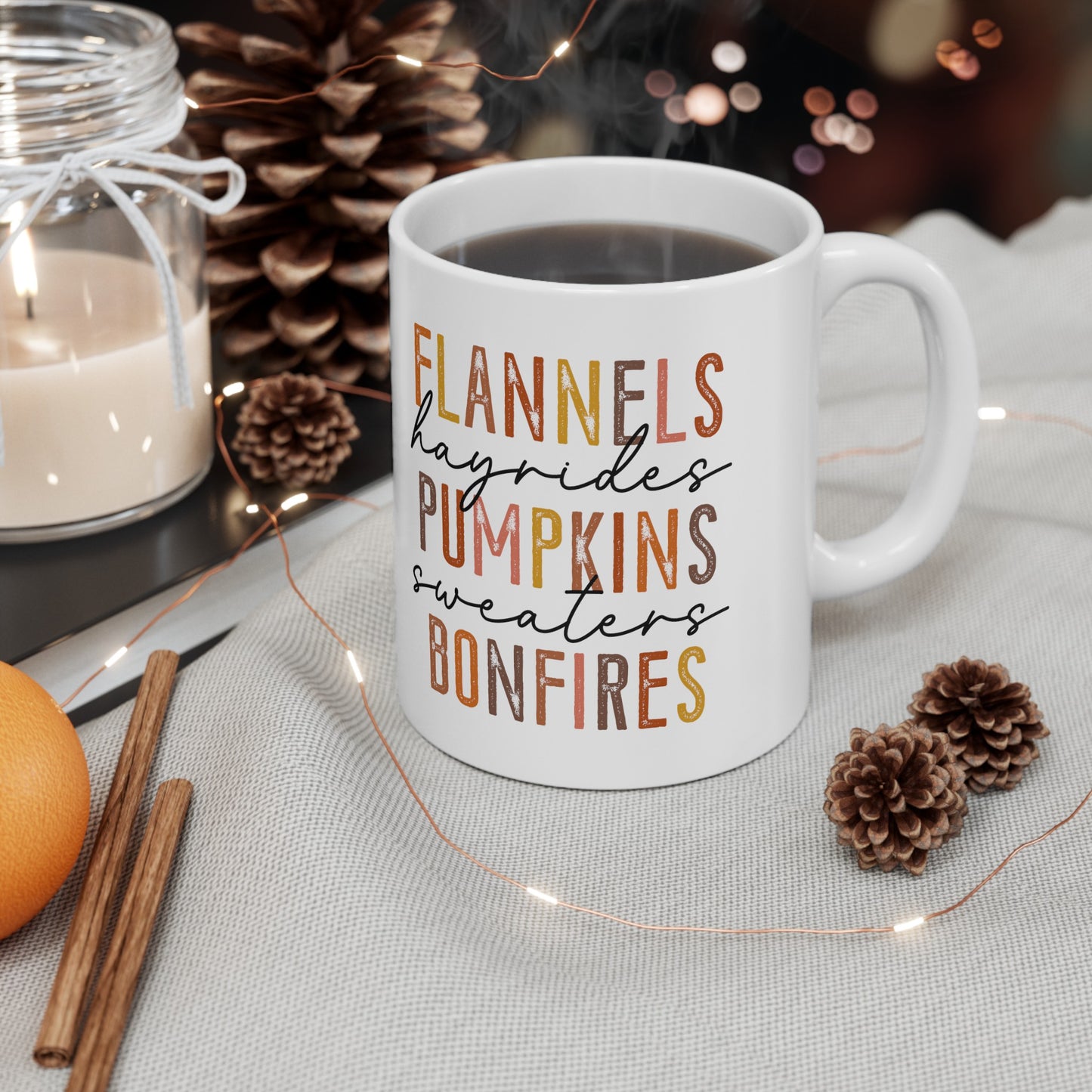 Flannels, hayrides, Pumpkins, Sweaters, Bonfires Mug, Fall Mug