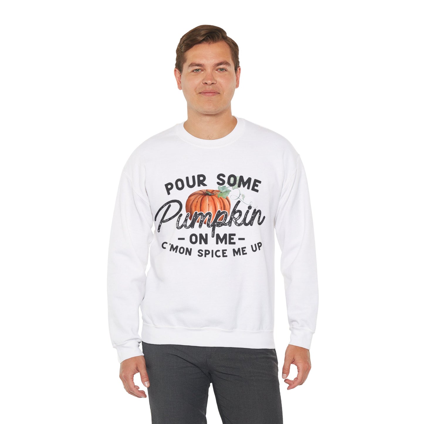 Pour some pumpkin spice on me, pumpkin spice sweatshirt, cute fall sweatshirt, pumpkin sweatshirt, thanksgiving, funny