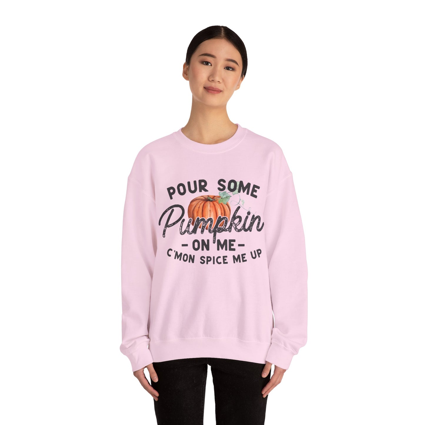 Pour some pumpkin spice on me, pumpkin spice sweatshirt, cute fall sweatshirt, pumpkin sweatshirt, thanksgiving, funny