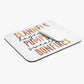 Flannels, hayrides, Pumpkins, Sweaters, Bonfires Mousepad, Fall Mousepad, autumn mousepad