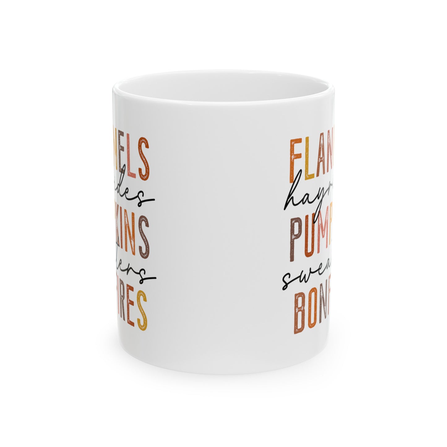 Flannels, hayrides, Pumpkins, Sweaters, Bonfires Mug, Fall Mug