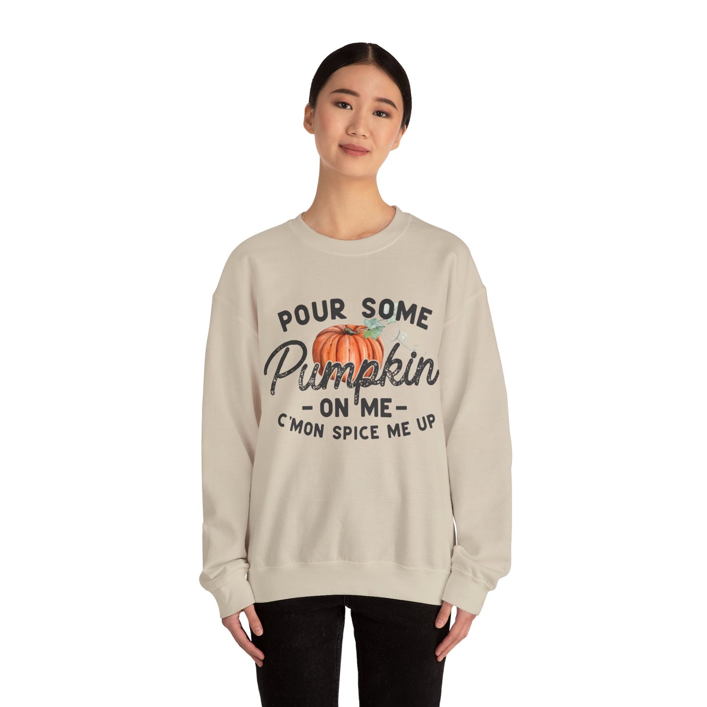 Pour some pumpkin spice on me, pumpkin spice sweatshirt, cute fall sweatshirt, pumpkin sweatshirt, thanksgiving, funny