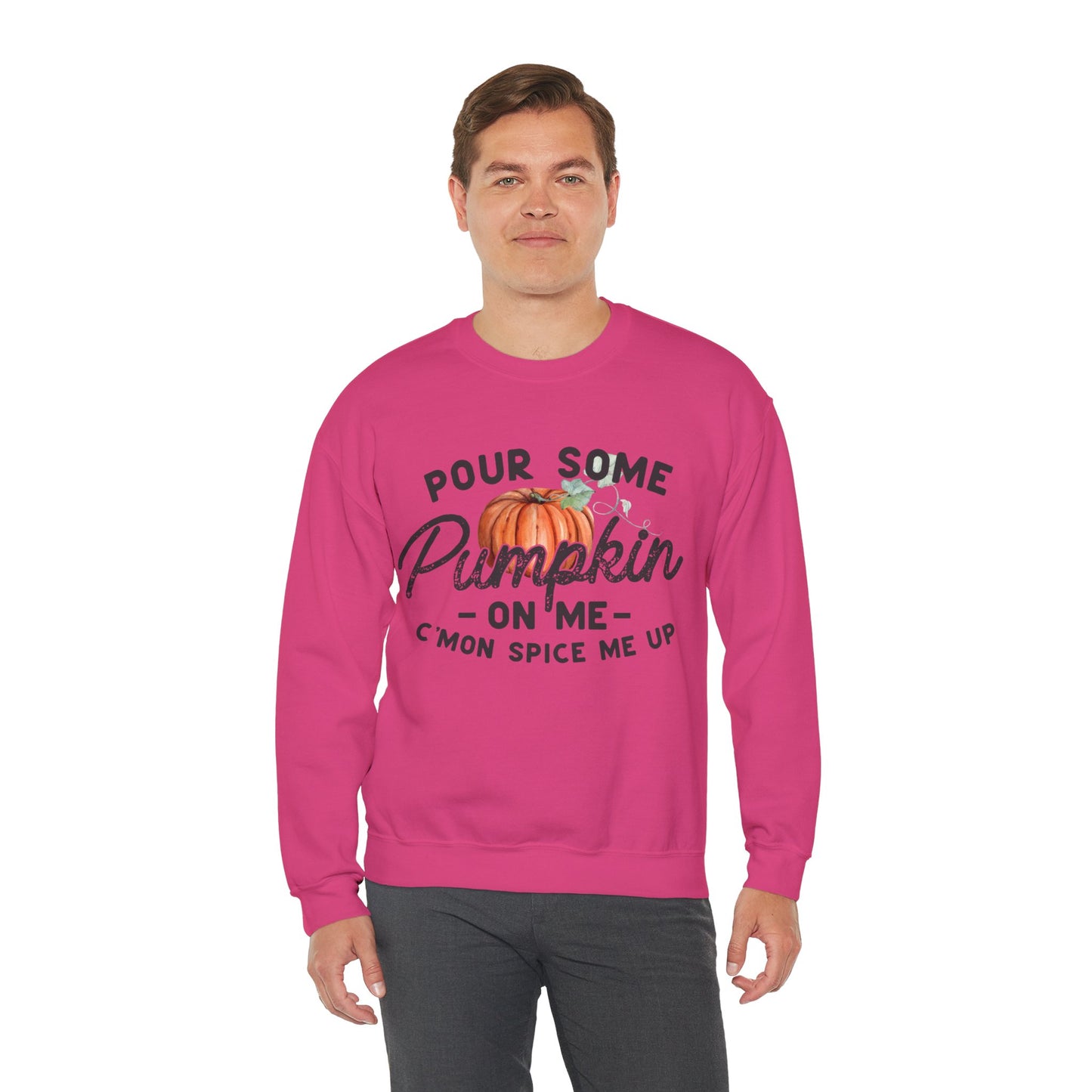 Pour some pumpkin spice on me, pumpkin spice sweatshirt, cute fall sweatshirt, pumpkin sweatshirt, thanksgiving, funny
