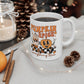 Cute Pumpkin Spice Mug, Fall Mug