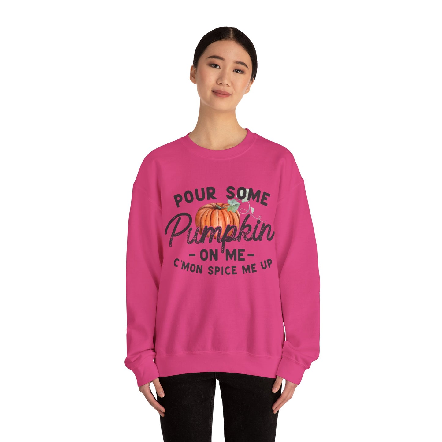 Pour some pumpkin spice on me, pumpkin spice sweatshirt, cute fall sweatshirt, pumpkin sweatshirt, thanksgiving, funny