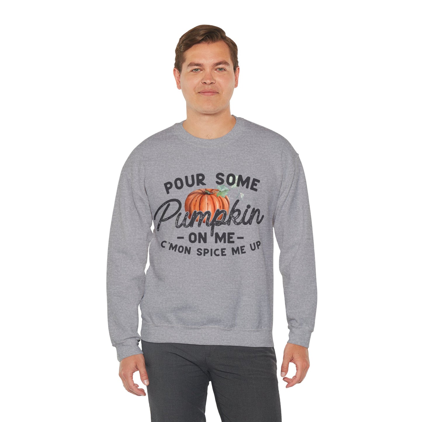 Pour some pumpkin spice on me, pumpkin spice sweatshirt, cute fall sweatshirt, pumpkin sweatshirt, thanksgiving, funny