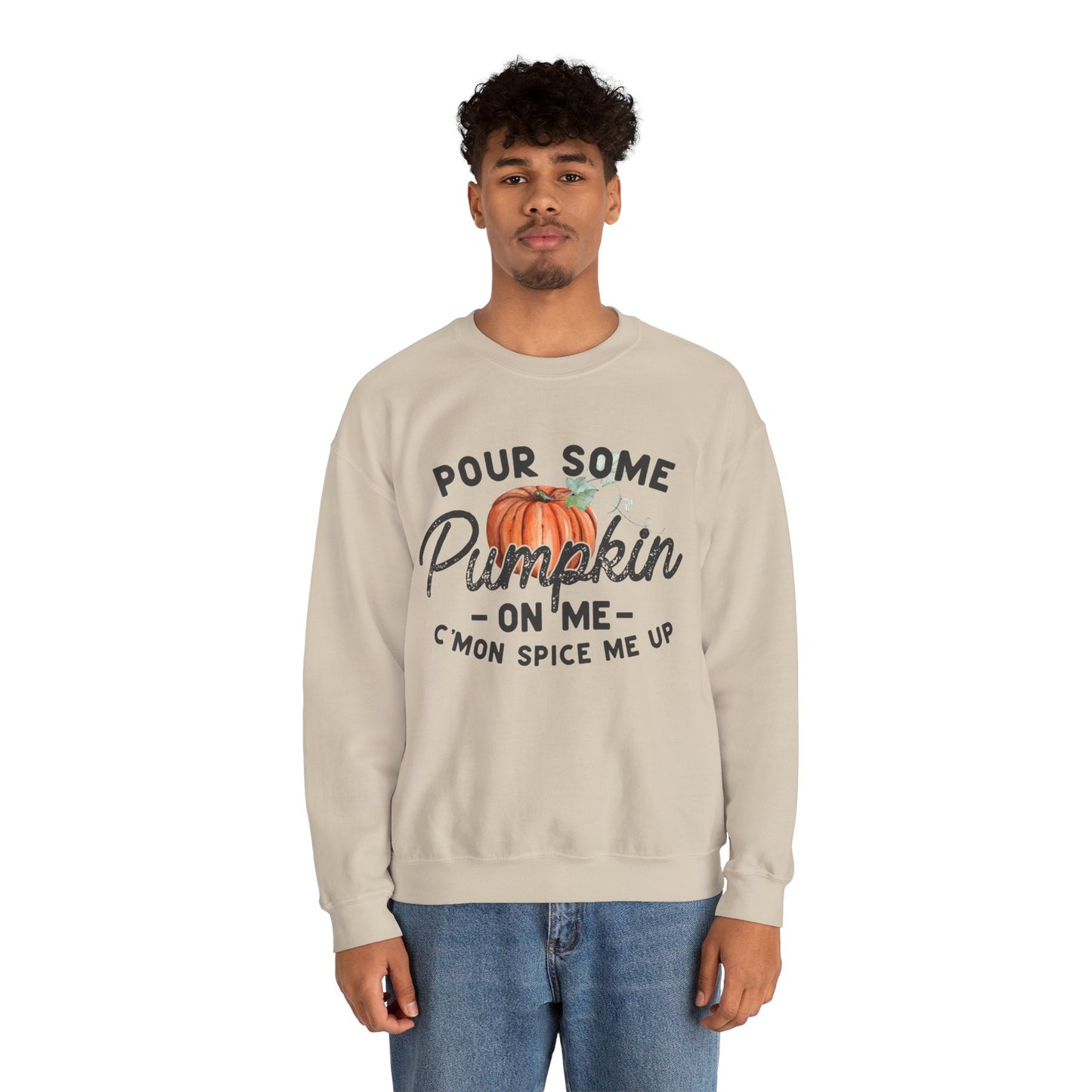 Pour some pumpkin spice on me, pumpkin spice sweatshirt, cute fall sweatshirt, pumpkin sweatshirt, thanksgiving, funny